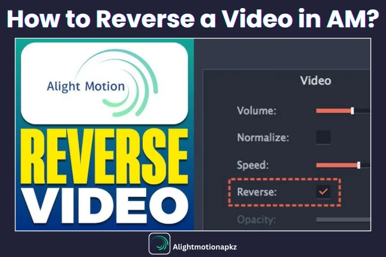 Set Feature Image Blog Post of How to Reverse a Video in Alight Motion?